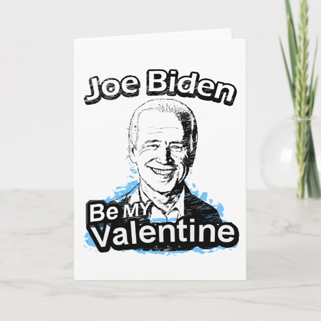Sea mi tarjeta del día de San Valentín Joe Biden (Anverso)