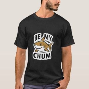 Sea My Chum Shark Mate Bait Gráfica Camiseta