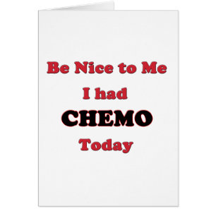 Sea Niza a mí que tenía Chemo hoy
