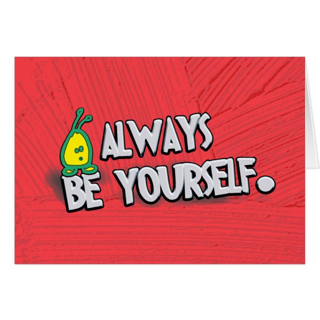Sea siempre usted mismo… (Anverso (Horizontal))