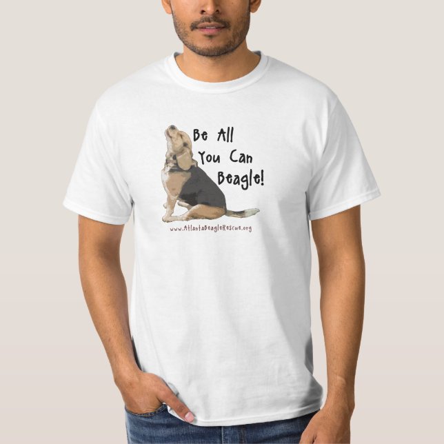 ¡Sea todos lo que usted puede beagle! La camiseta (Anverso)