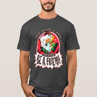 Sea un amigo - la camiseta de los hombres de los