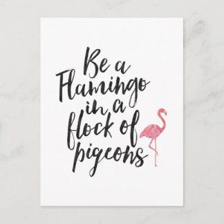 Sea un flamenco - tarjeta inspiradora