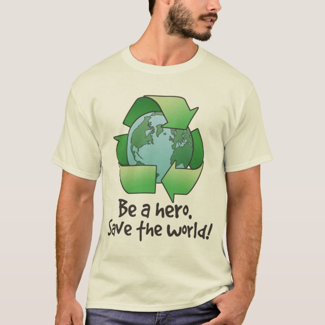 Sea un héroe, recicle la camiseta (Anverso)