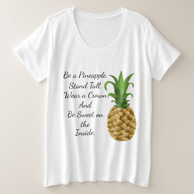 Sea una camiseta Curvy del tamaño de la piña (Anverso del diseño)