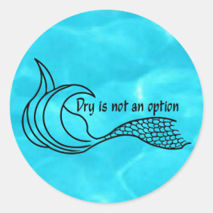 Seco No Es Un pegatina De Opción