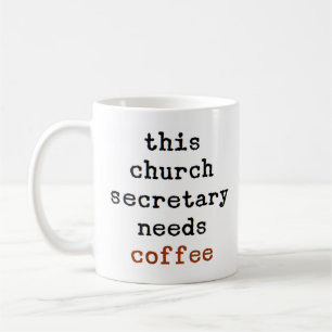 secretaria de iglesia necesita café taza