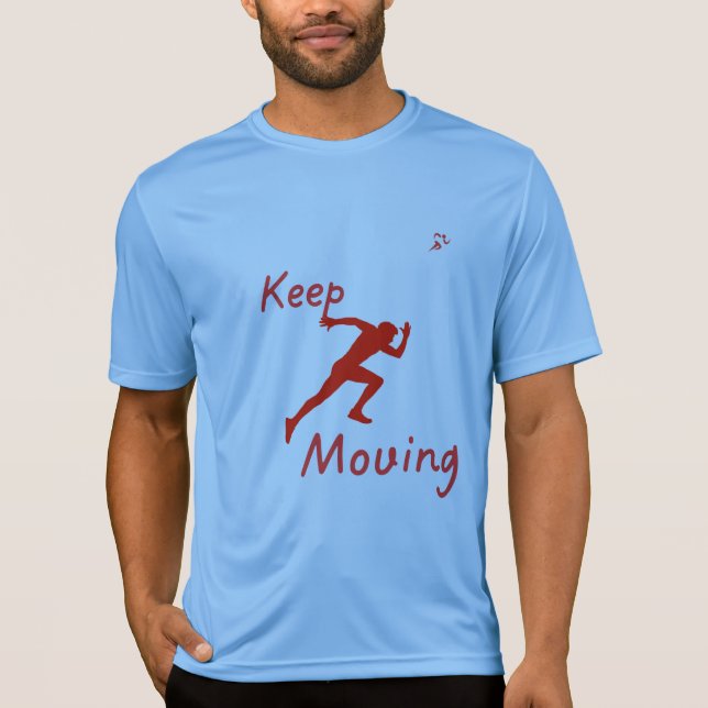 Seguir moviendo camiseta de gimnasio de alto rendi (Anverso)