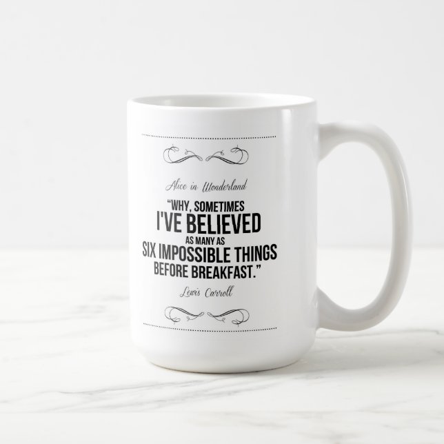 "Seis cosas imposibles" Alicia en taza del país de (Derecha)