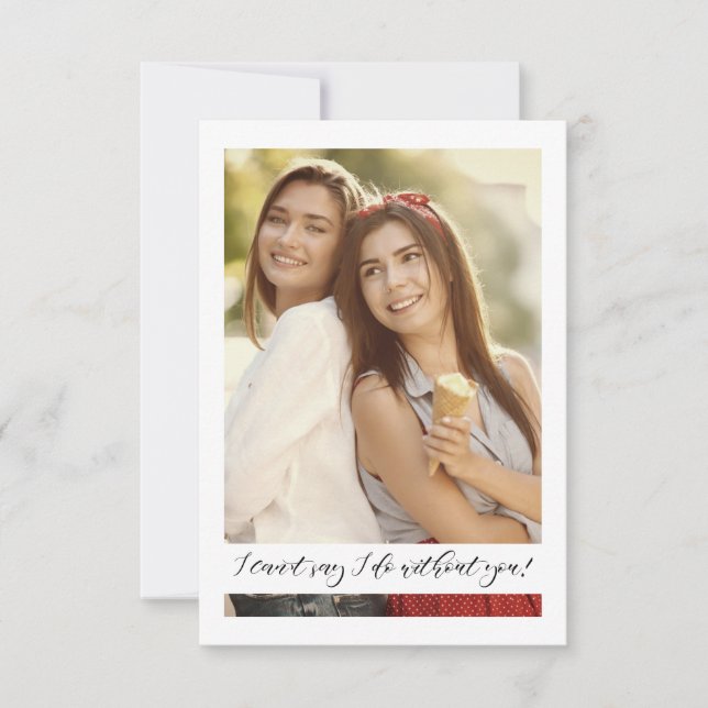 Selfie Photo Proposal Will You Be My Bridesmaid (Anverso)