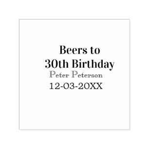 Sello Automático Cervezas para cumpleaños 30 nombre fecha hombre el
