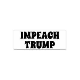 Sello Automático Divertido "Impeach a Trump"