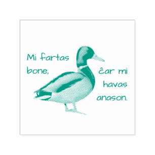 Sello Automático Esperanto: Mi fartas bone, ĉar mi havas anason.