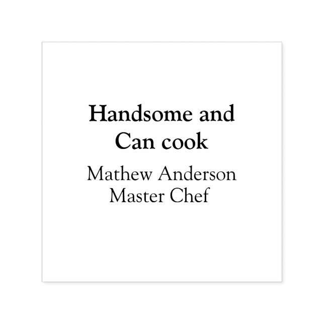 Sello Automático Guapo y puede cocinar agregar nombre master chef f (Diseño)