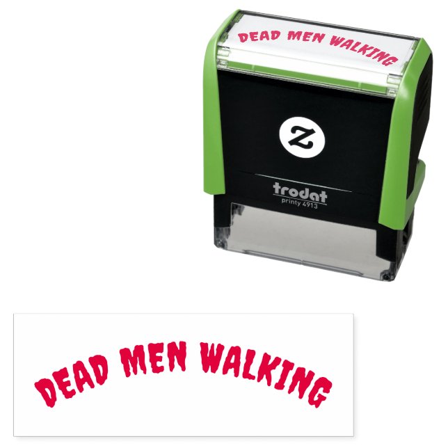 SELLO AUTOMÁTICO " HOMBRES MUERTOS CAMINANDO " PALABRAS ACOGEDORAS  (In Situ)