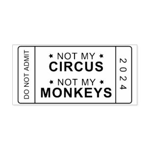 Sello Automático No Mi Circo, No Mi Estampilla De Monos