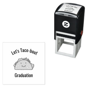 Sello Automático Personalizable Vamos Taco-Bout Graduation Taco
