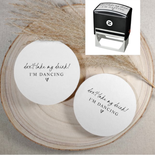Sello Automático Posavasos de boda No me quites la bebida (Don't take my drink stamp for the back of wedding or even coasters.)