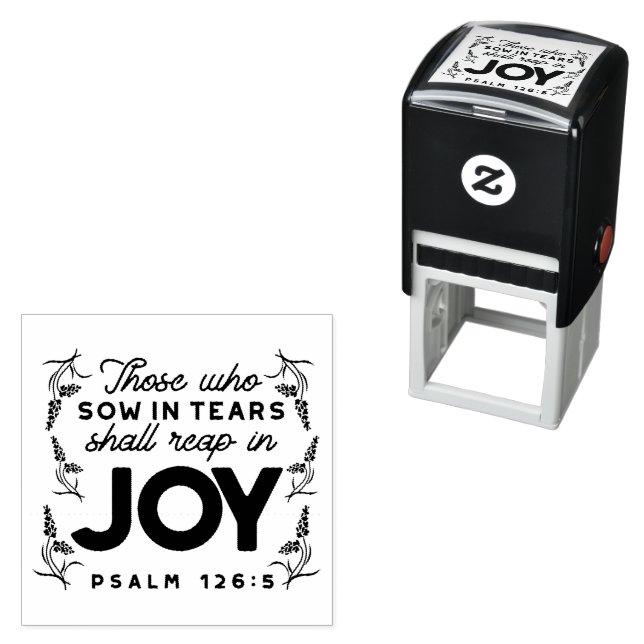 Sello Automático Psalm 126:5 Scripture Typography – Reap in Joy (In Situ)