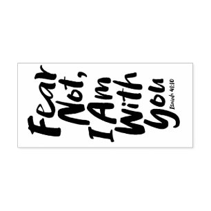 Sello Automático TEMOR NO, ESTOY contigo Religioso - Isaiah 41:10