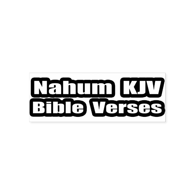 Sello Automático Texto "Versos de la Biblia de Nahum KJV" (Diseño)