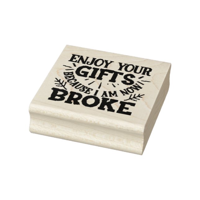 Sello De Caucho Ahora soy Broke (Sello)