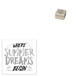 Sello De Caucho Donde los sueños de verano empiezan el paraíso tro