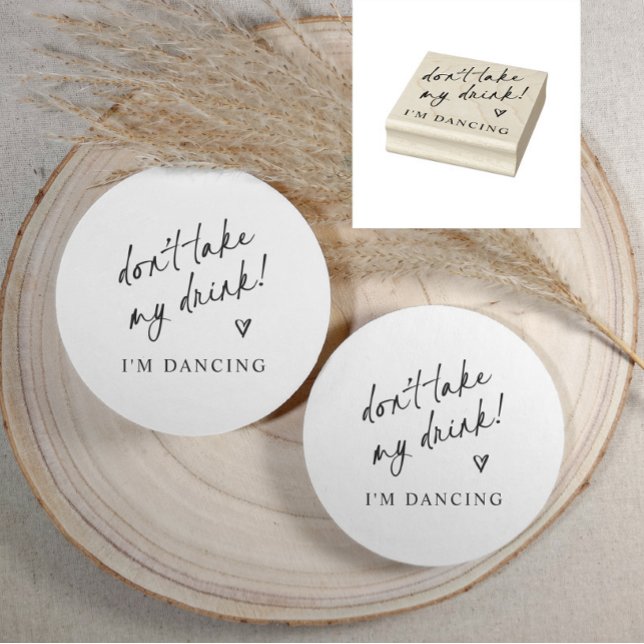 Sello De Caucho Don't Take My Drink Wedding Coaster (Modern rubber stamp for wedding coasters back side with “Don’t take my drink! I’m dancing”)