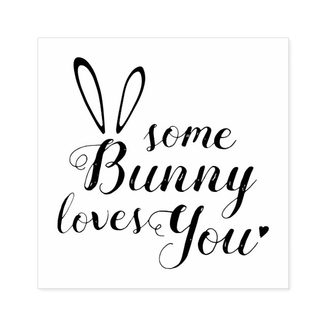 Sello De Caucho Estampación de Pascua. Algunos Bunny Te Aman. (Impresión)