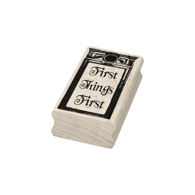 Sello De Caucho First Things First rubber stamp  (Sello)