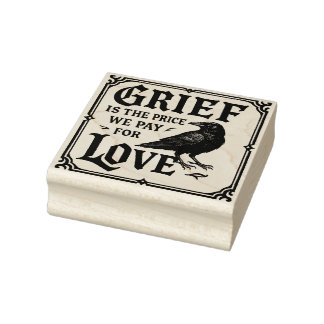Sello De Caucho Grief is the price we pay for love rubber stamp