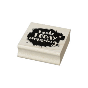 Sello De Caucho Hacer que hoy sea asombroso