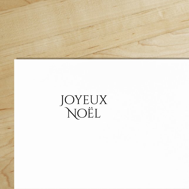 Sello De Caucho Joyeux Noël, Feliz Navidad en francés, ("Everyday is abundantly beautiful." 
Sincerely Best Wishes from Lucky Design World)