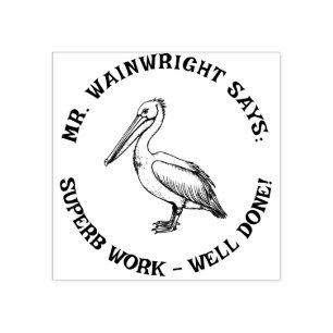 Sello De Caucho Personalizado Profesor Pelican Stamp Cuto "Magnífi
