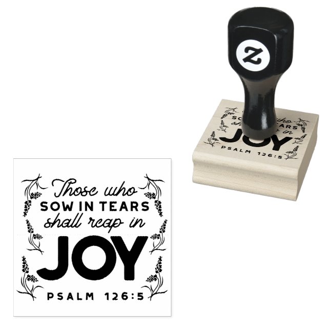 Sello De Caucho Psalm 126:5 Scripture Typography – Reap in Joy (Sellado)