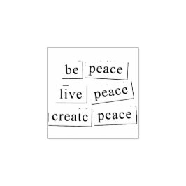 Sello De Caucho "ser, vivir, crear paz"