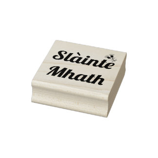 Sello De Caucho Slainte Mhath, Gaidhlig buenas bendiciones/cardo