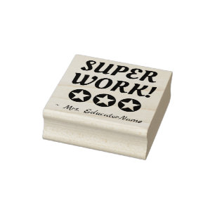 Sello De Caucho "SUPER WORK!" Positivo + Personalizado Nombre del