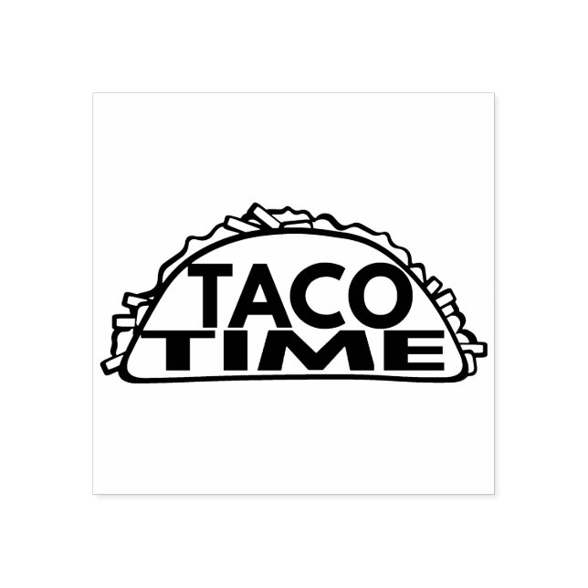 Sello De Caucho Tiempo de Taco (Impresión)