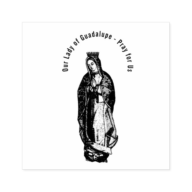 Sello De Caucho Virgen de la Oración de Guadalupe Católica (Impresión)