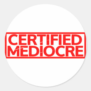 Sello Mediocre certificado