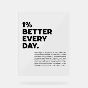 Señal Acrílica 1% mejor cada día de motivación