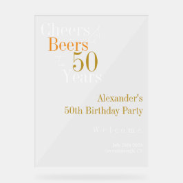 Señal Acrílica 50th Birthday Cheers and Beers Party Welcome