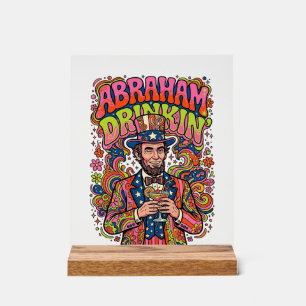 Señal Acrílica Abraham Patriótico Bebiendo Retro