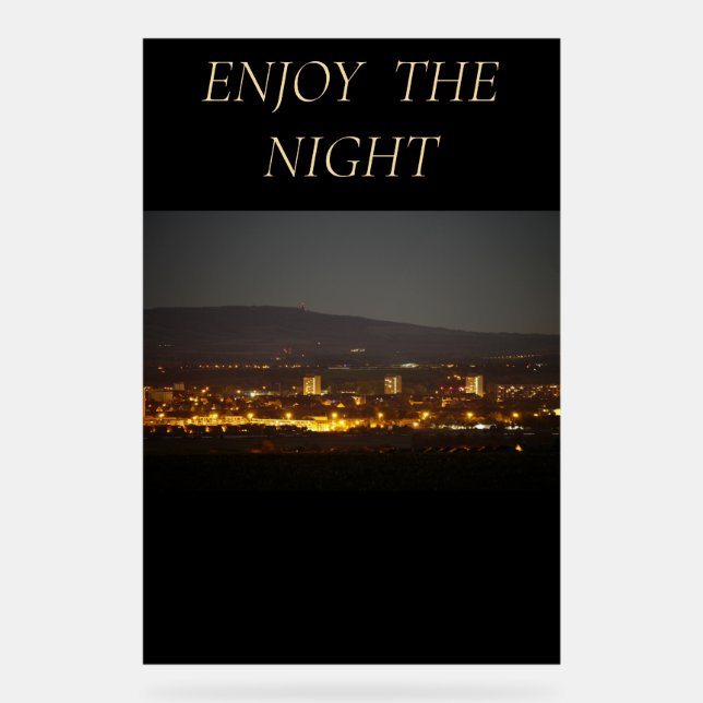 Señal Acrílica Acrylic Sign ENJOY THE NIGHT (Anverso)