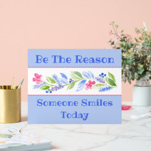 Señal Acrílica Acuarela Pastel Floral SÉ LA RAZÓN SONRÍE