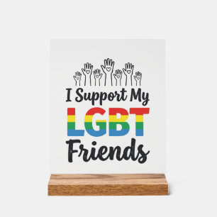 Señal Acrílica Apoyo a mis amigos LGBT Vector Orgullo Arcoíris De