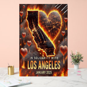 SEÑAL ACRÍLICA APOYO Y SOLIDARIDAD POR LOS INCENDIOS EN L.A.