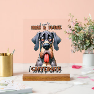 Señal Acrílica Arte de perro divertido con palabras sobre café