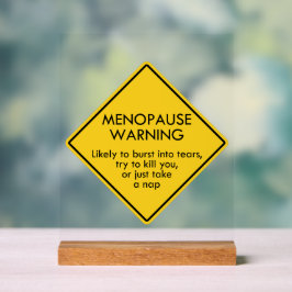 Señal Acrílica Aviso de menopausia